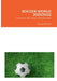 Soccer World 2021/2022: L'Annuario del Calcio Internazionale by Lorenzo Gravela