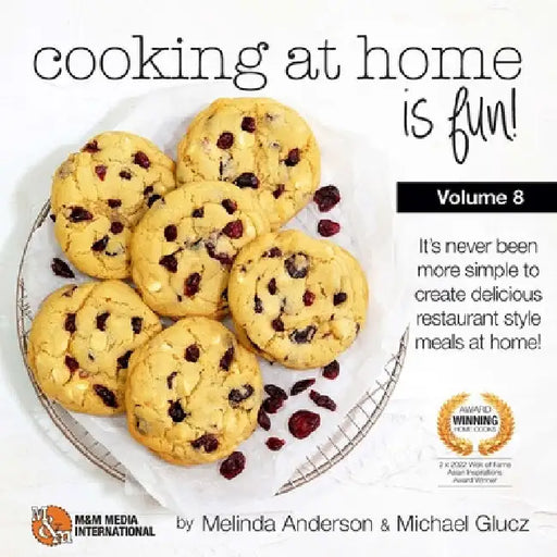 Cooking at home is fun volume 8: If we can do it, so can you! by Michael Glucz