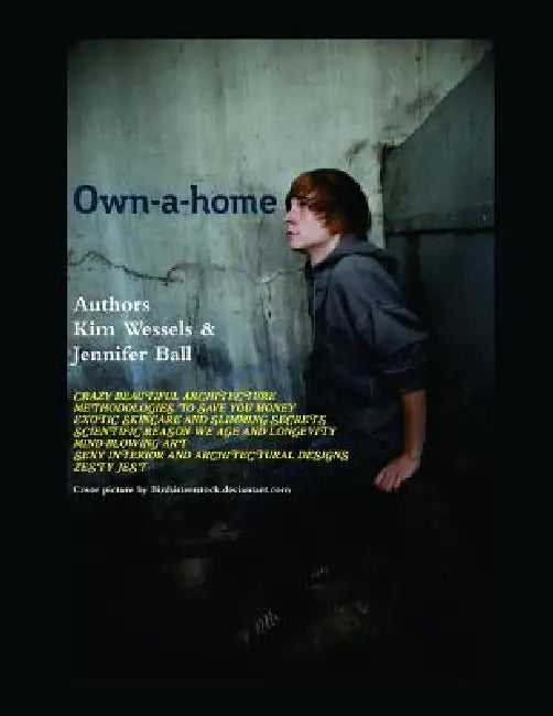 Own-A-Home by Jennifer Ball, Kim Wessels