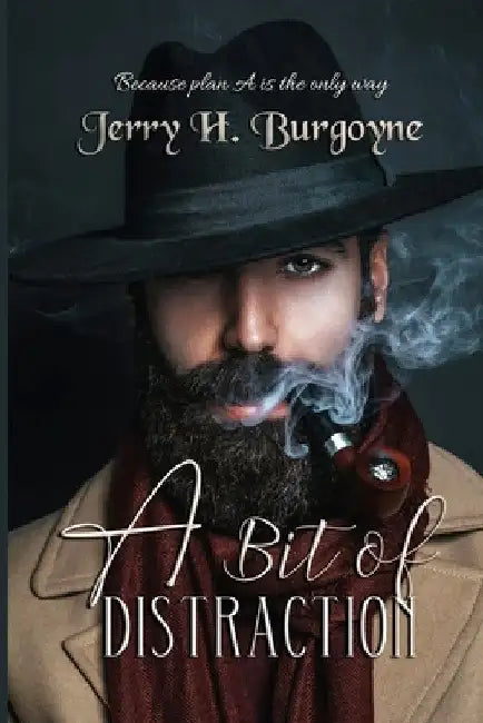 A Bit of Distraction by Jerry H. Burgoyne