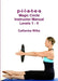 p-i-l-a-t-e-s Magic Circle Instructor Manual Levels 1 - 5 by Catherine Wilks