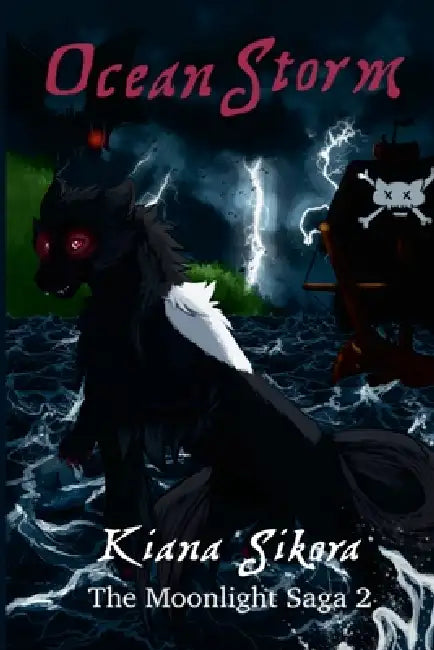 Ocean Storm: The Moonlight Saga 2 by Kiana Sikora