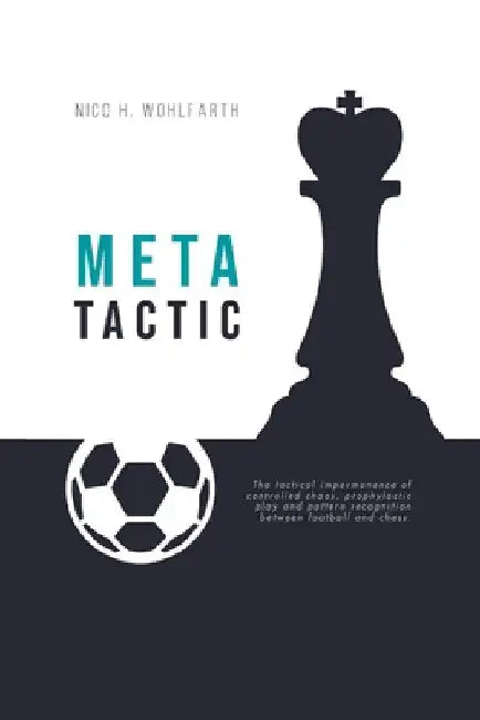 Meta Tactic by Nico Wohlfarth