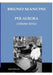 PER AURORA volume terzo: Alla ricerca di belle storie d'amore by Bruno Mancini