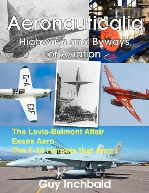 Aeronauticalia: Highways and Byways of Aviation by Guy Inchbald