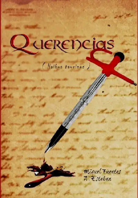 Querencias by M. Fuentes Y. A. Esteban