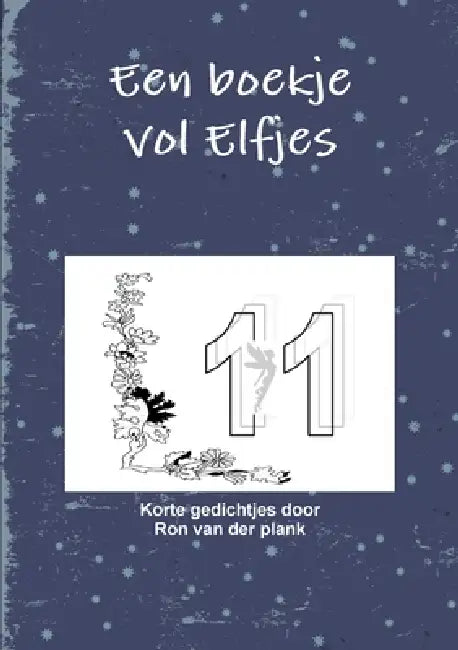 Een boekje vol Elfjes by Ron Van Der Plank
