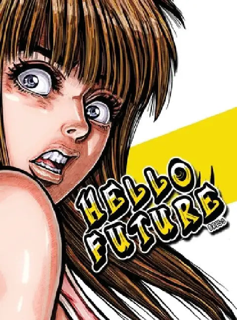 Hello Future by Dominique Bressani