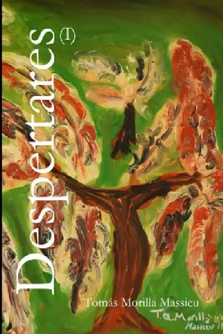 Despertares (I) by Tomás Morilla Massieu