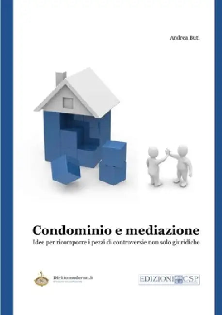 Condominio e mediazione by Andrea Buti