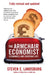 The Armchair Economist by Steven E. Landsburg