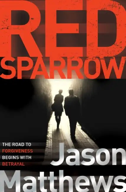 Red Sparrow by Jason Matthews