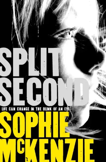 Split Second by Sophie McKenzie