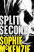 Split Second by Sophie McKenzie
