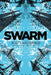 Swarm by Deirdre Breakenridge Skrobola