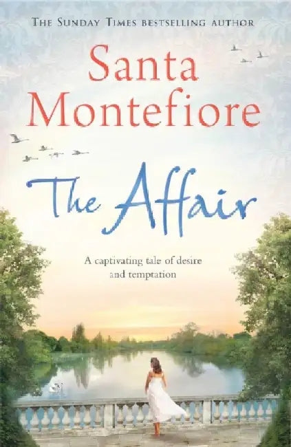 The Affair by Santa Montefiore