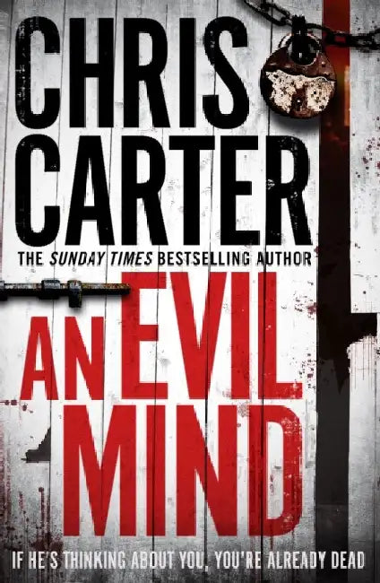An Evil Mind by Chris Carter