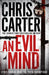 An Evil Mind by Chris Carter