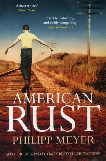 American Rust by Philipp Meyer