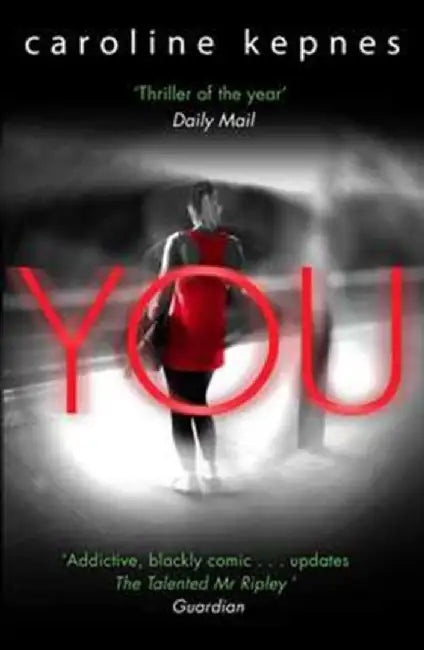 You by Caroline Kepnes