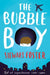 The Bubble Boy by Stewart Foster
