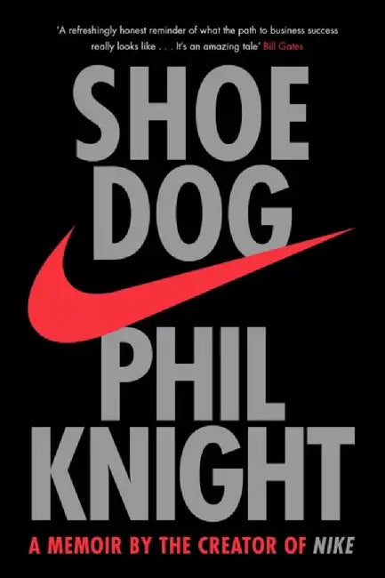 Shoe Dog by Phil Knight