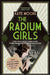 The Radium Girls by Kate Moore