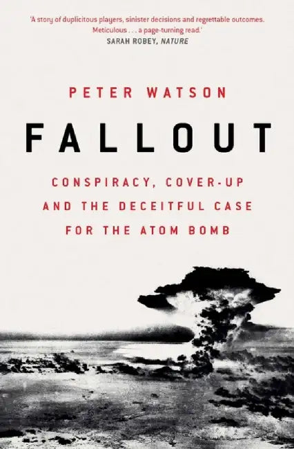 Fallout by Peter Watson