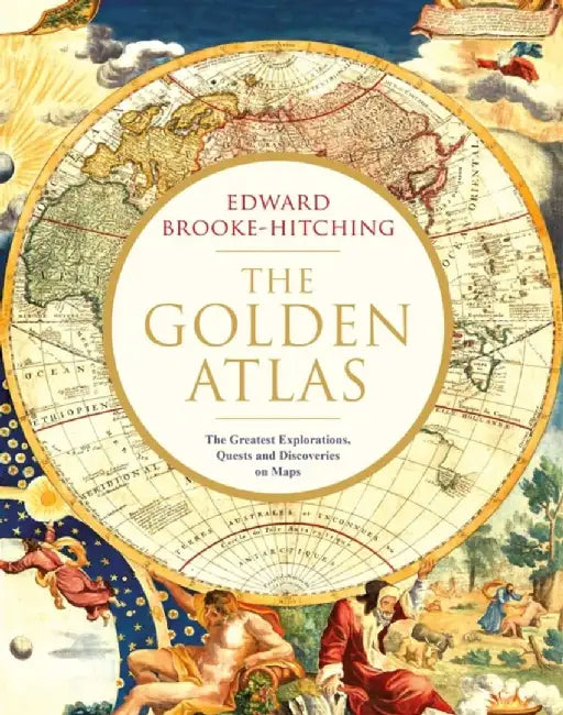 The Golden Atlas by Edward Brooke-Hitching