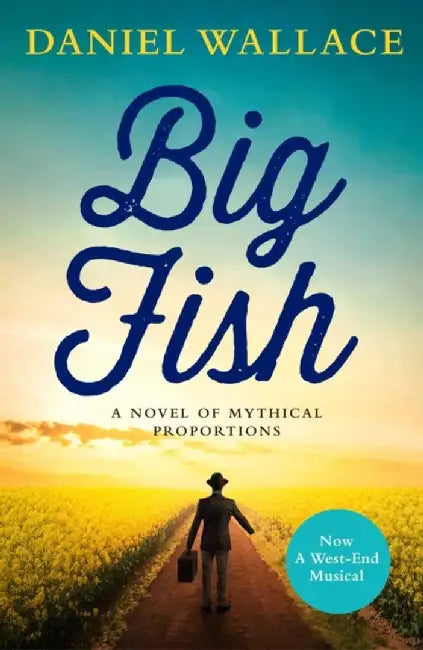 Big Fish by Daniel Wallace