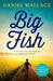 Big Fish by Daniel Wallace