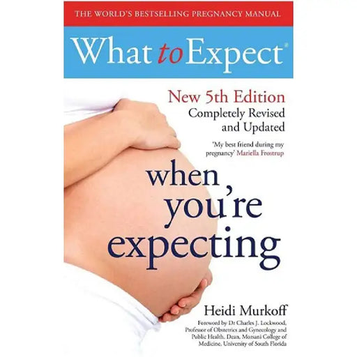 What to Expect When Youre Expecting by Francois Becker