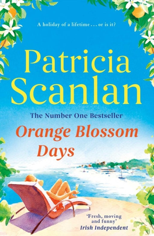 Orange Blossom Days by Scanlan, Patricia