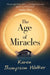 The Age of Miracles by Karen Thompson Walker