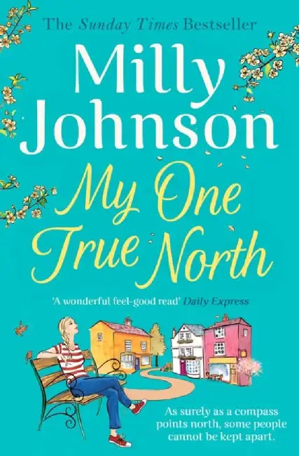 My One True North by Milly Johnson