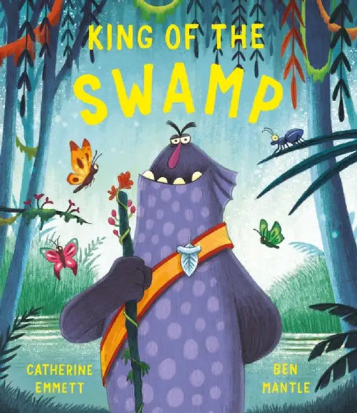 King of the Swamp by Catherine Emmett