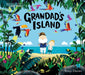 Grandad's Island by Benji Davies