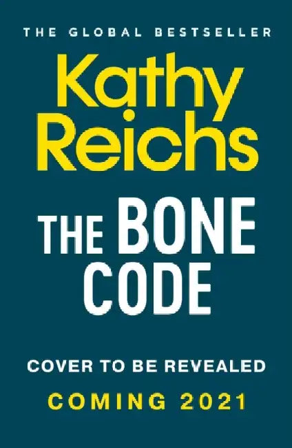 The Bone Code by Kathy Reichs