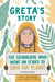 Greta's Story by Valentina Camerini