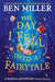 The Day I Fell Into a Fairytale by Ben Miller