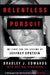 Relentless Pursuit by Bradley J. Edwards
