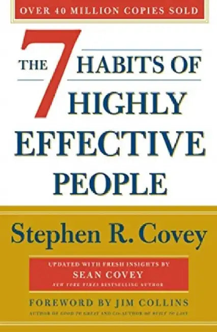 The 7 Habits of Highly Effective People Updated by James Patterson