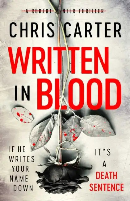 Written in Blood by Chris Carter
