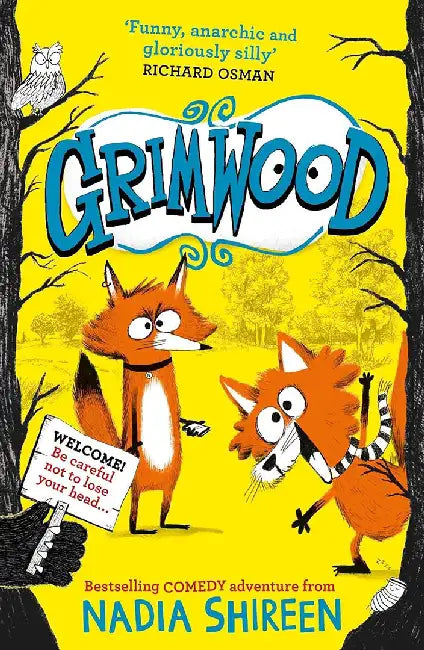 Grimwood by Nadia Shireen