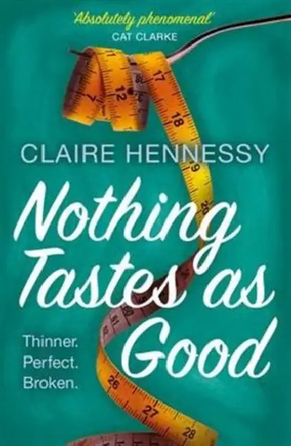 Nothing Tastes As Good by F. E. Round