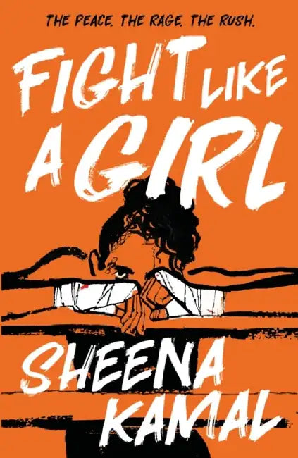 Fight Like a Girl by Sheena Kamal