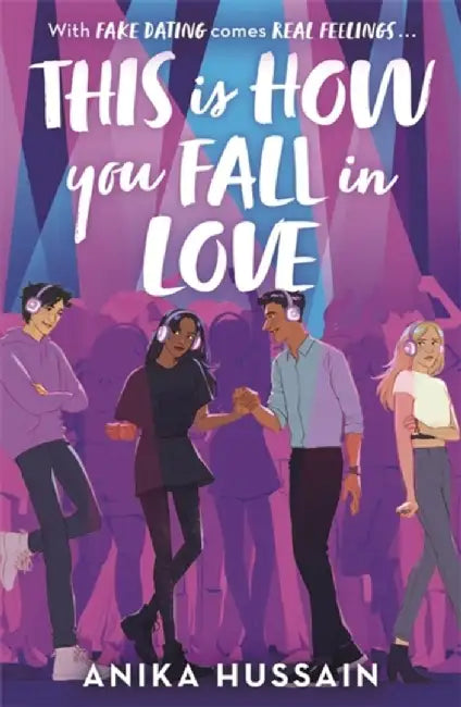 This Is How You Fall In Love by Anika Hussain