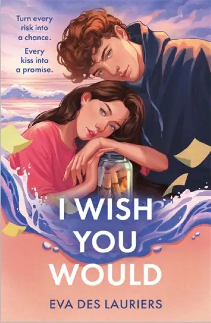 I Wish You Would by Eva Des Lauriers