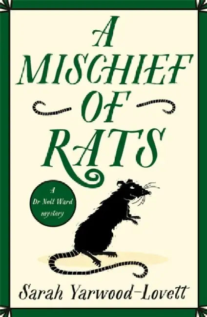 A Mischief of Rats by Sarah Yarwood-Lovett