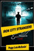 Iron City Strangers by Peggy Lutz-McDaniel